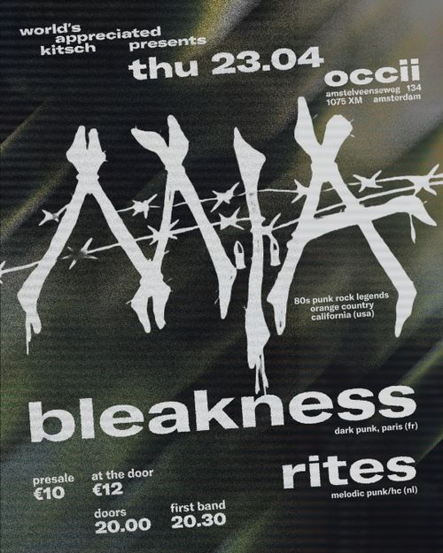 M.I.A. (USA) + Bleakness (FR) + Rites