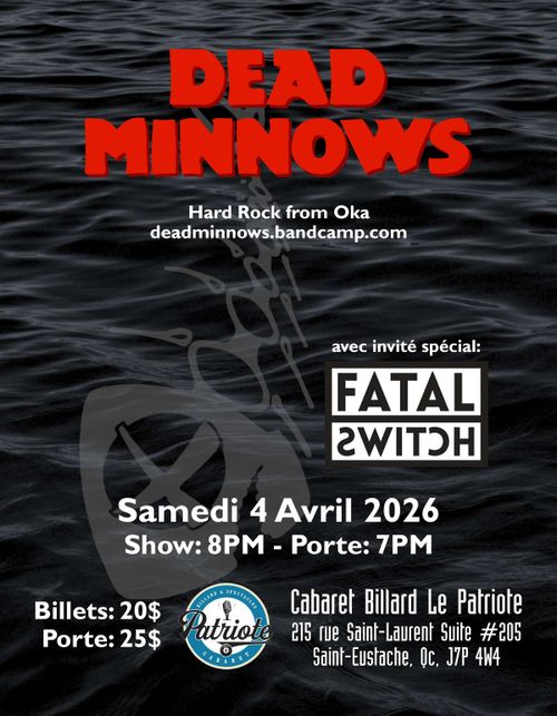 DEAD MINNOWS avec invité spécial FATAL SWITCH