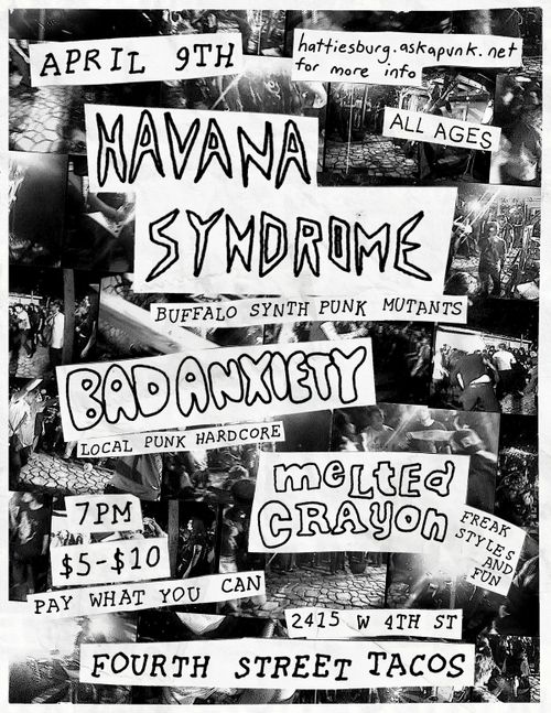 HAVANA SYNDROME (Buffalo), BAD ANXIETY, MELTED CRAYON