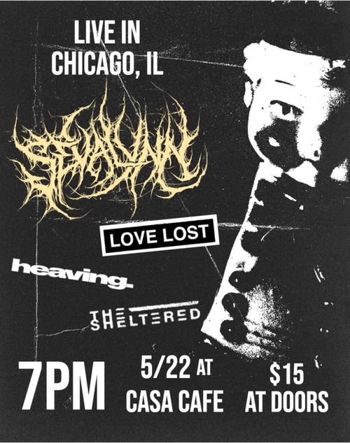 Sevalynn, Love Lost, Heaving, the Sheltered