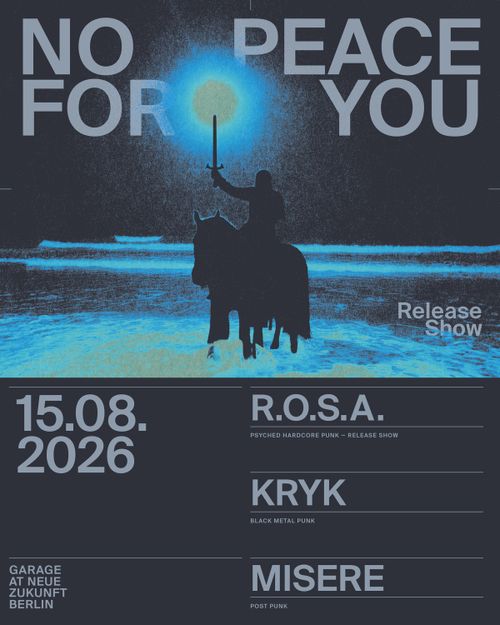 NO PEACE FOR YOU // RELEASE SHOW 