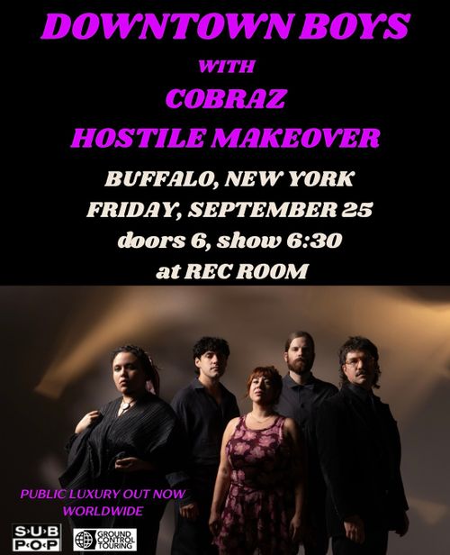 Downtown Boys, Hostile Makeover, Cobraz