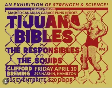 Tijuana Bibles vs The Responsibles vs The Squids