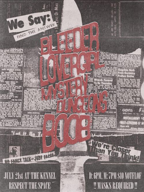 BLEEDER (BMG), LOVERGIRL (MPLS), MYSTERY DUNGEONS, B00B