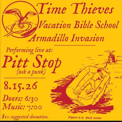 Time Thieves, Vacation Bible School, Armadillo Invasion 