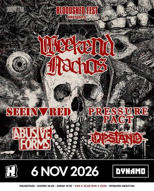 Bloodshedfest presents: Weekend Nachos