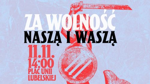 Za Wolność Waszą i Naszą! 