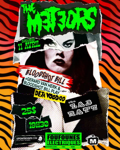 The Meteors + Deja Voodoo (Gerard van Herk + Bloodshoot Bill) + invités