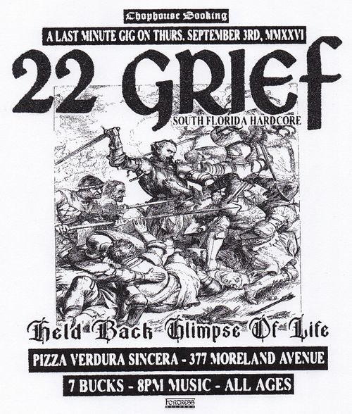 22 GRIEF (SFL) + HELD BACK + GLIMPSE OF LIFE