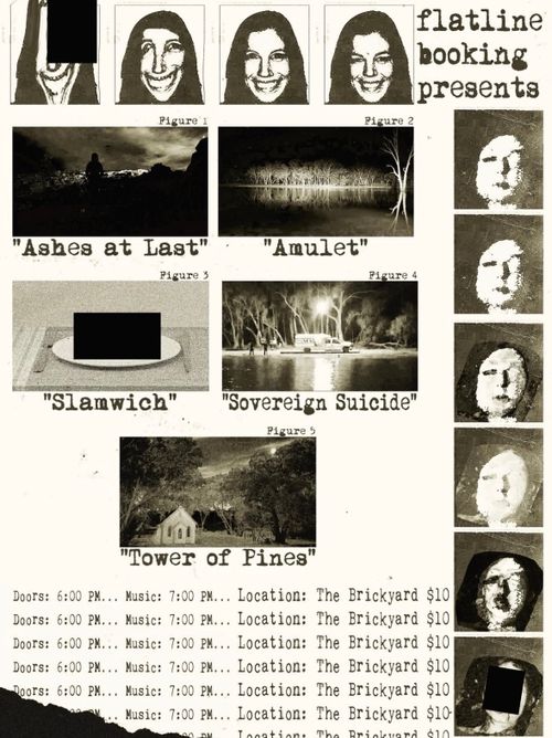 Ashes At Last (CA) + Ashes At Last (CA) + Slamwich (MA) + Sovereign Suicide (CA) + Tower of Pines