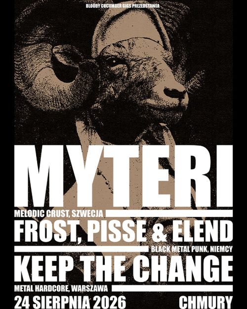 Myteri / Frost, Pisse & Elend / Keep The Change