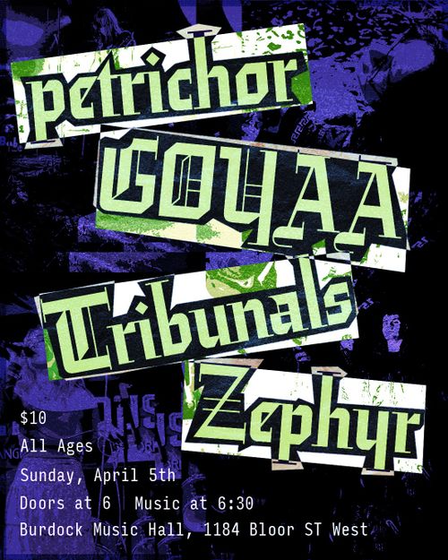 https://www.showpass.com/petrichor-goyaa-zephyr-and-tribunals/