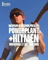 Powerplant + HITMEN NOSPRAY X ROTOWN PRESENT