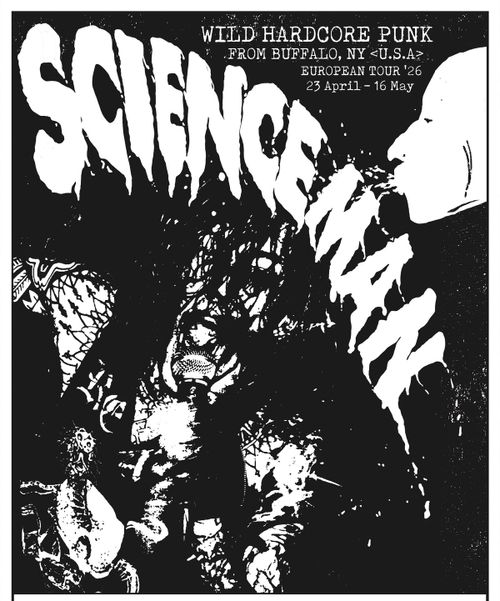 Science Man (deranged hc-punk, buffalo-ny) + Morgen Teuer Töten (synth-punk, bln)