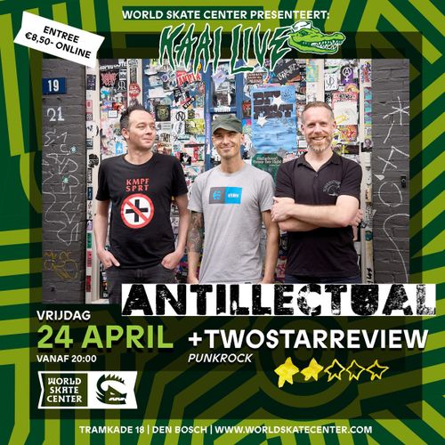 Antillectual & Two Star Review in Den Bosch