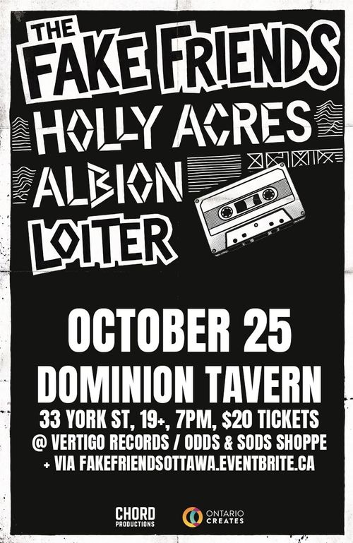 The Fake Friends, Holly Acres, Albion, Loiter @ The Dom