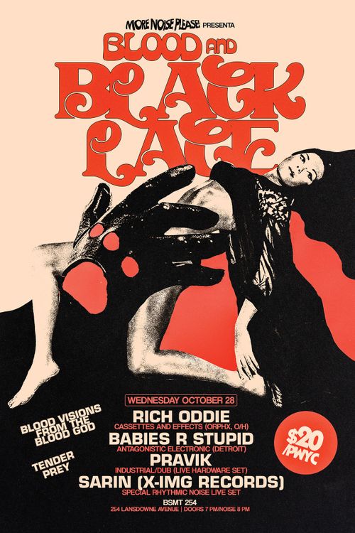 MORE NOISE PLEASE!  PRESENTS: BLOOD AND BLACK LACE