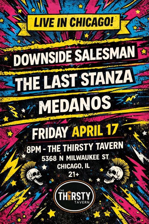The Last Stanza / Downside Salesman / Medanos