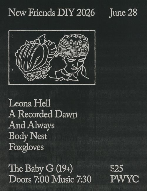 Leona Hell / A Recorded Dawn / and always / Body Nest / foxgloves