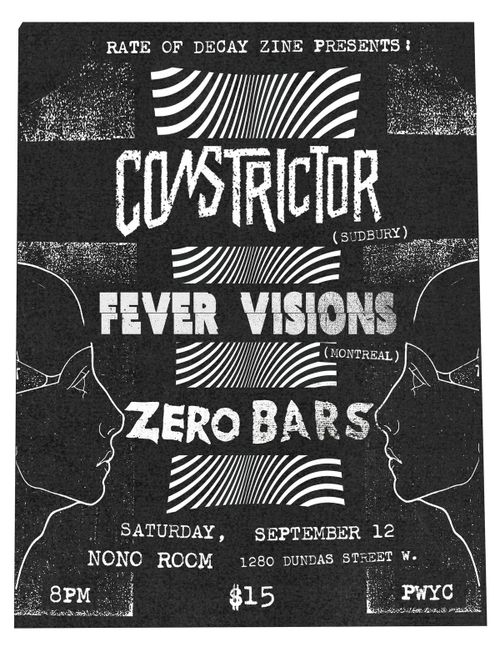 CONSTRICTOR / FEVER VISIONS / ZERO BARS