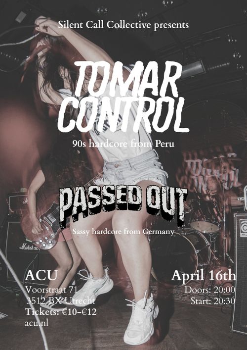 TOMAR CONTROL + Passed Out