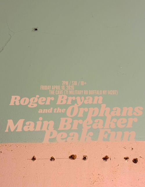 (NOTE: this is an update to an exisitng event that I submitted) Roger Bryan and the Orphans, Main Breaker, Peak Fun