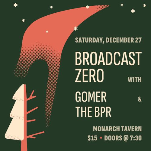 Broadcast Zero / Gomer / 
