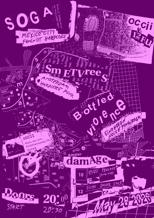 SOGA (MX) + SMETVREES + BOTTLED VIOLENCE