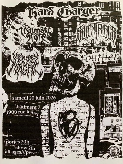 HARDCHARGER / SALEM TRIALS / TRAUMATIC STATE / MEMORY OF ABIGAIL / OUTLIER @ESPACE TAPAGE (B7)