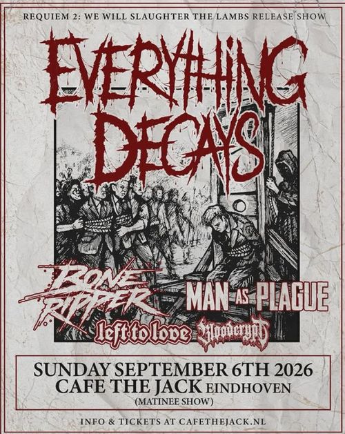 EVERYTHING DECAYS RELEASE SHOW