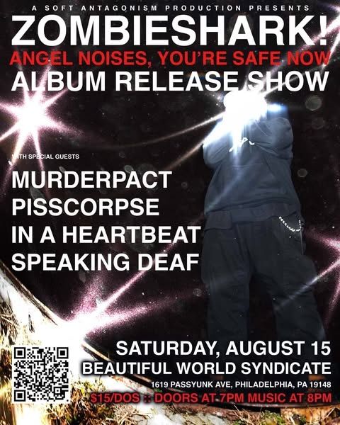 ZOMBIESHARK! Album Release Show (w/ Murderpact, PISSCORPSE, In A Heartbeat, SpeakingDeaf)