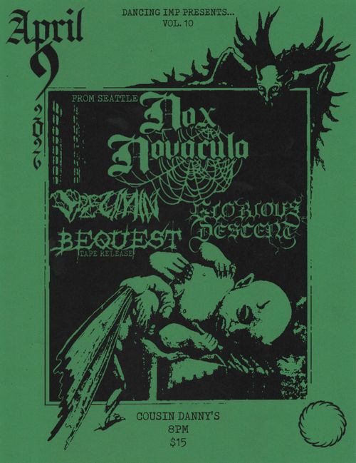4/9 NOX NOVACULA (seattle) // SPESIMIN // GLORIOUS DESCENT // BEQUEST (tape release gig) @ COUSIN DANNY'S