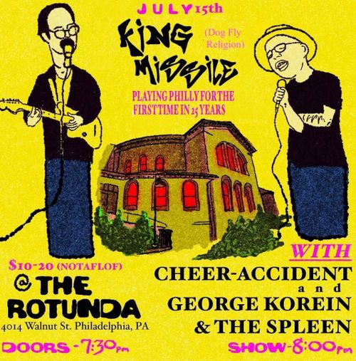 King Missile (Dog Fly Religion), Cheer-Accident, George Korein and the Spleen