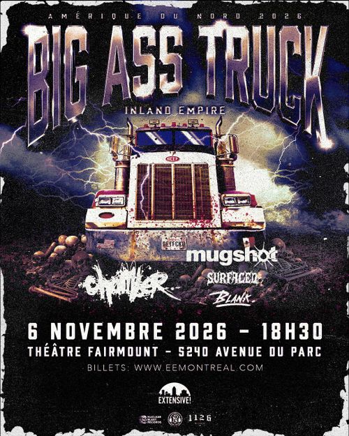 Big Ass Truck I.E. + Chamber + Mugshot + Surfaced + BLANK | 6 novembre
