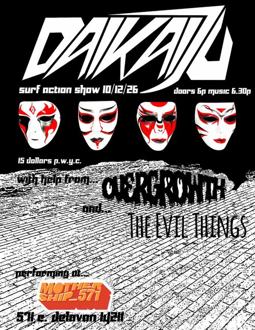 Daikaiju, The Evil Things, Overgrowth 
