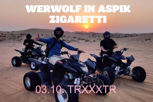 Werwolf in Aspik + Zigaretti