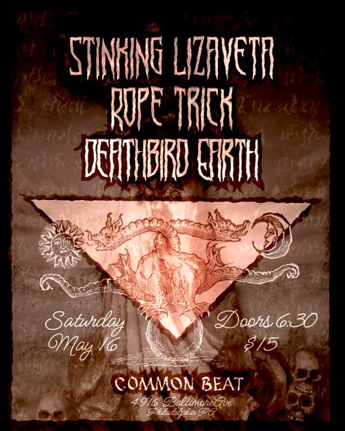 Stinking Lizaveta, Rope Trick, Deathbird Earth
