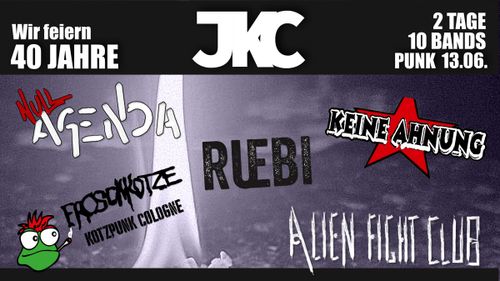 40 Jahre JKC Teil 2: Punk Night mit 5 Bands!