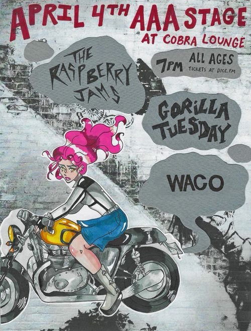 The Raspberry Jams, Gorilla Tuesday, and Waco at the AAA Stage at Cobra Lounge 