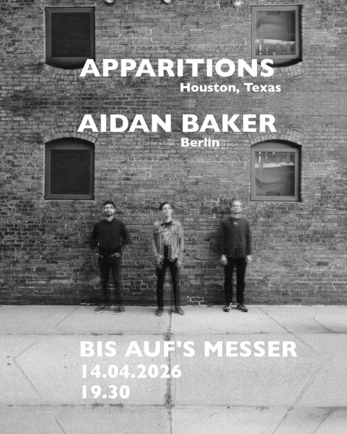 Apparitions & Aidan Baker
