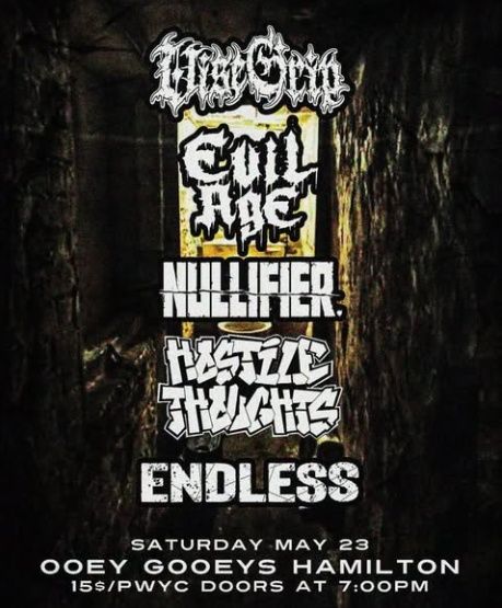 Vice Grip / Evil Age / Nullifier / Hostile Thoughts / Endless