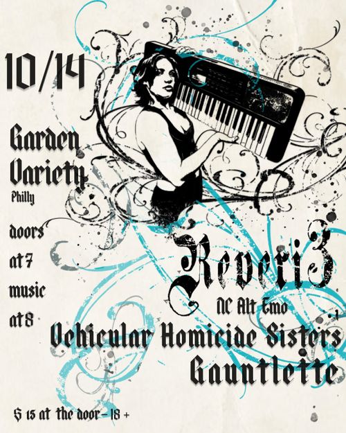 Reveri3 (NC) with Vehicular Homicide Sisters and Gauntlette