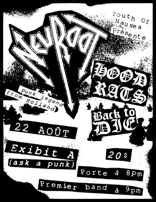 Neuroot (Holland) / Hood Rats / Back To Die