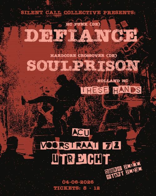 Defiance + Soul Prison + These Hands