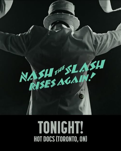 Nash the Slash Rises again