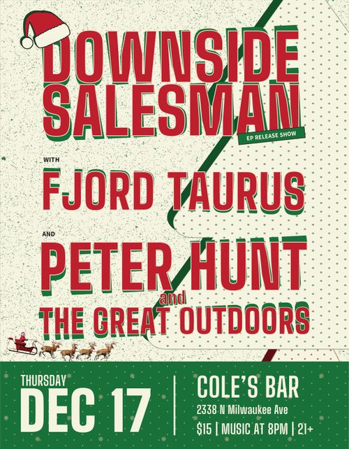 Downside Salesman / Fjord Taurus / Peter Hunt and the Great Outdoors @ Cole's | 8pm | $15