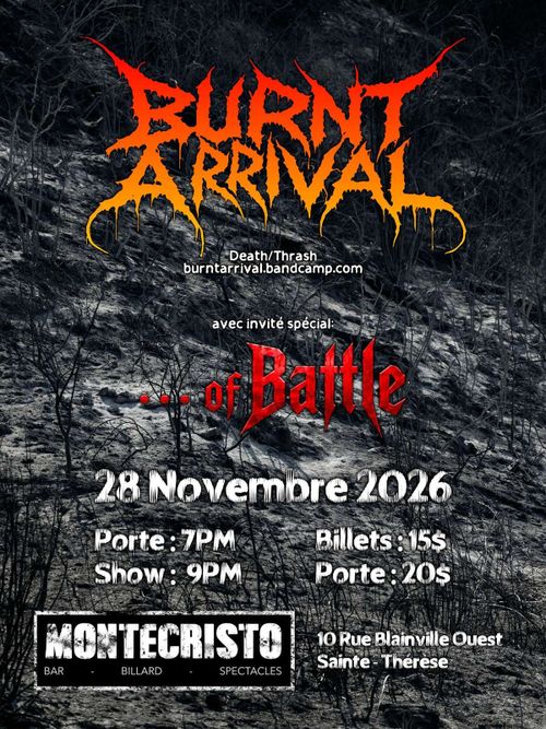 Burnt Arrival + ...Of Battle