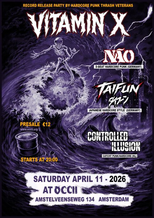 VITAMIN X record release show with NÂO, TAIFUN and CONTROLLED ILLUSION