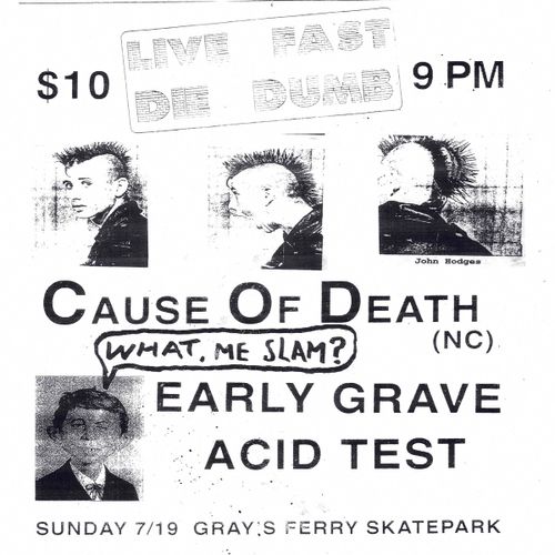 Cause of Death (NC), Acid Test, Early Grave