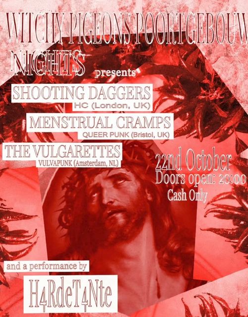 Witchy Pigeons Poortgebouw Nights 4: The Menstrual Cramps + Shooting Daggers + The Vulgarettes